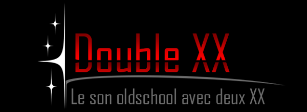 Double XX - Le son oldschool avec deux XX